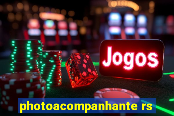 photoacompanhante rs